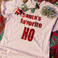 Santa’s Favorite HO shirt